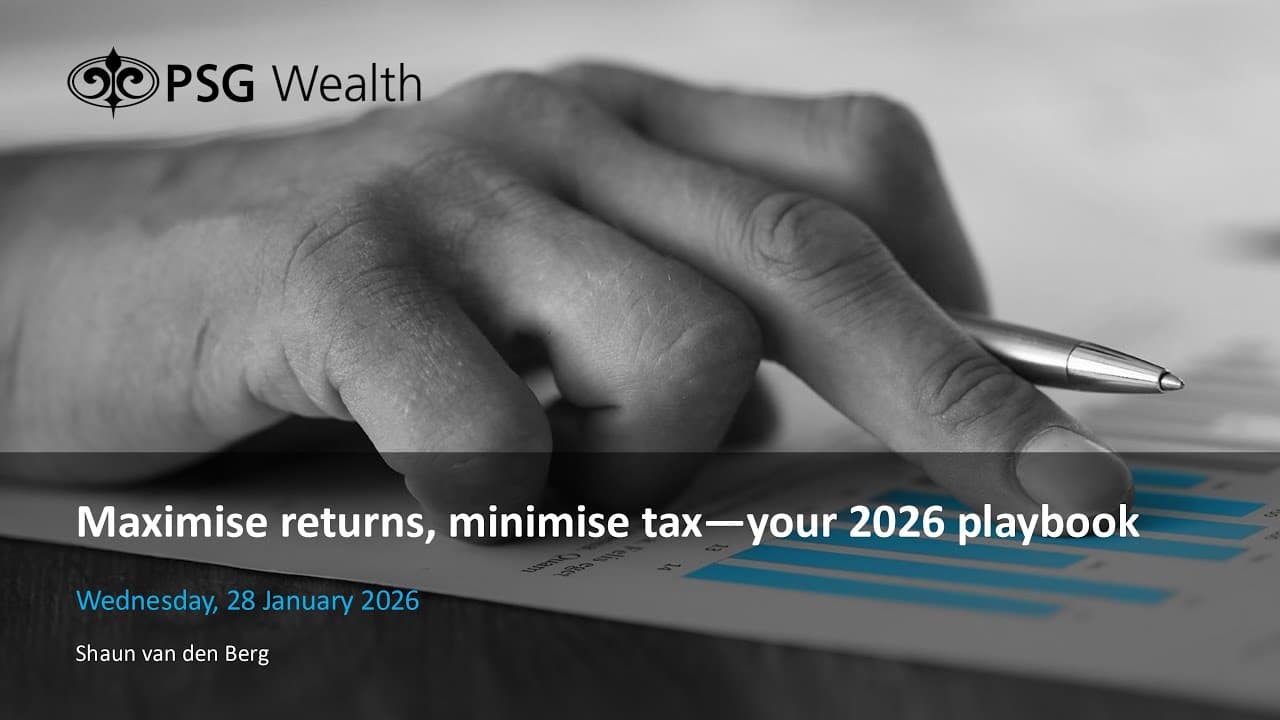 Maximising returns and minimising tax – your 2026 playbook