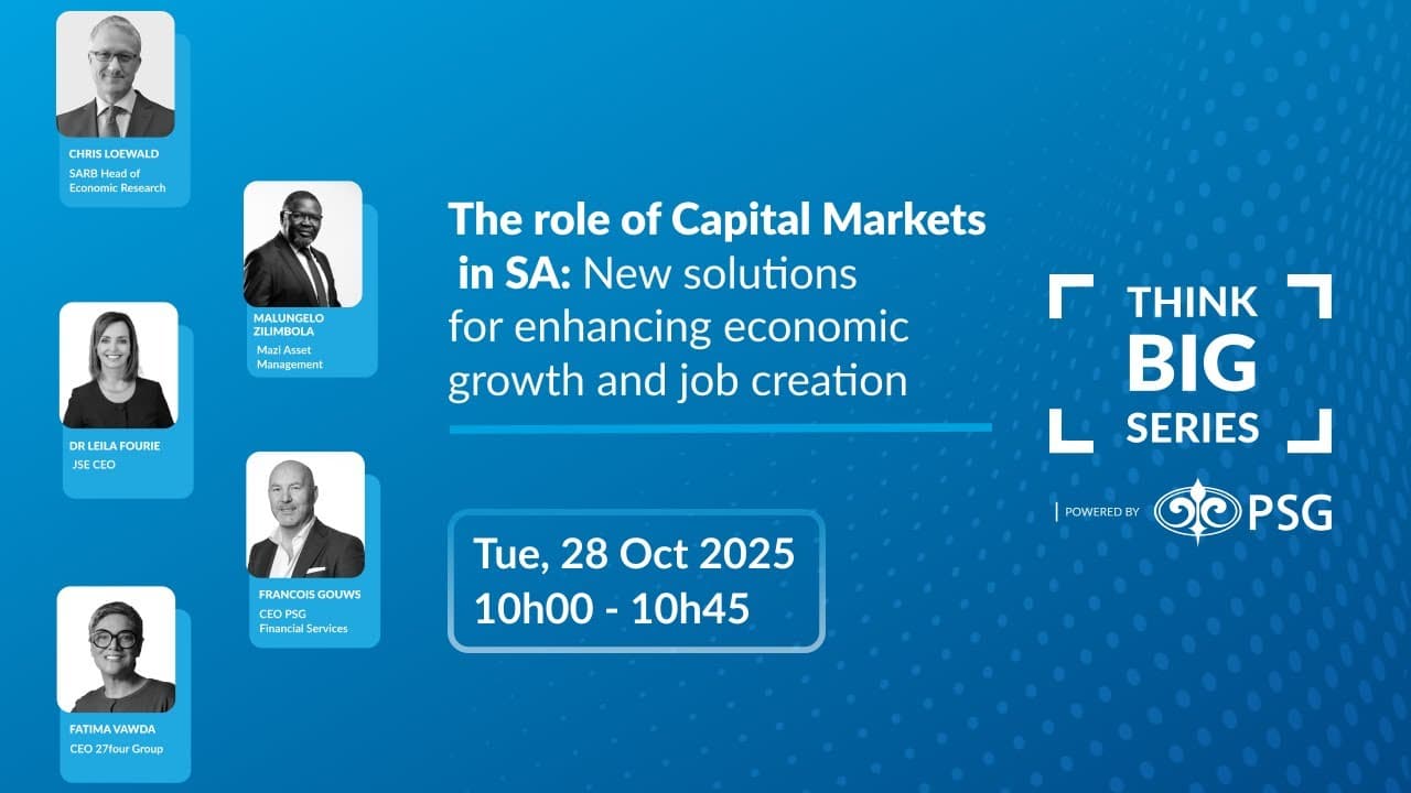The role of Capital Markets in SA: New solutions for enhancing economic growth and job creation